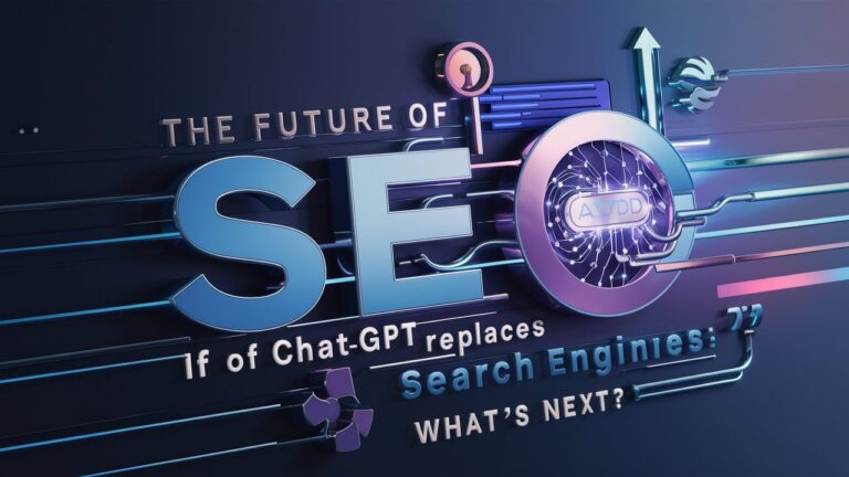 The Future of SEO if ChatGPT Replaces Search Engines: What’s Next?